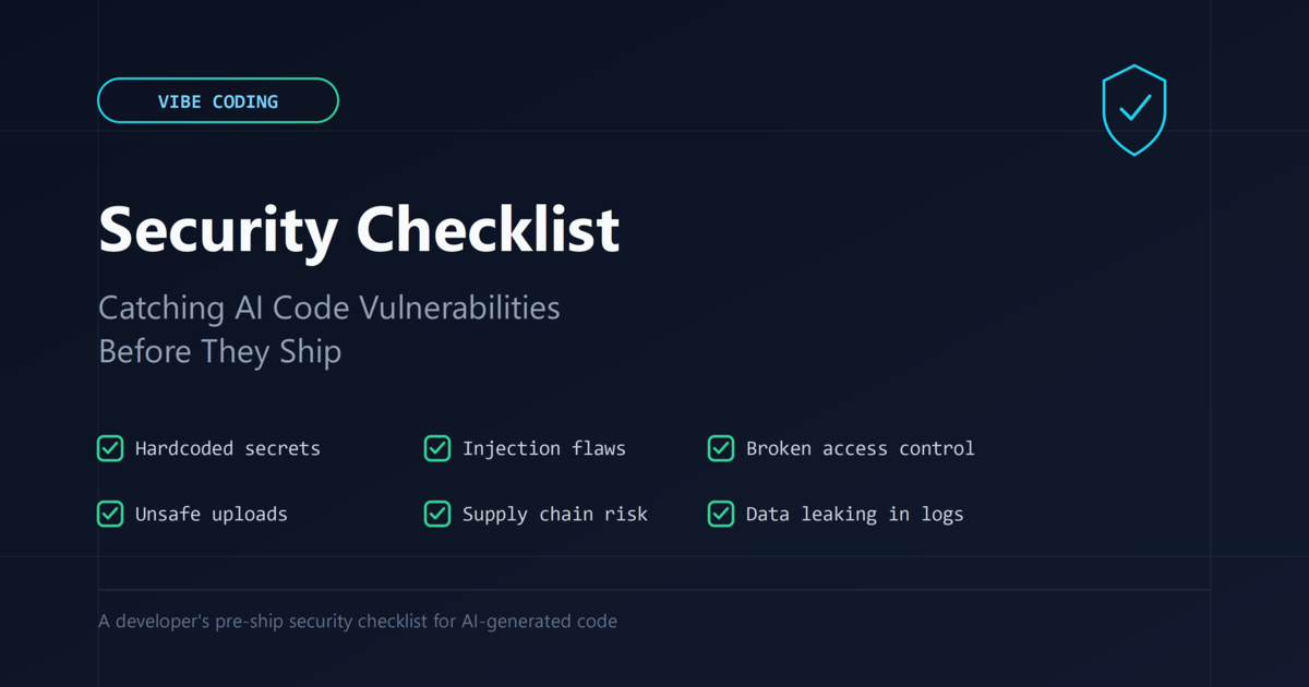 Vibe Coding Security Checklist